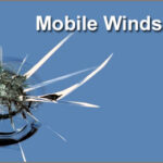 Mobile Windshield Repair